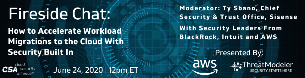 Webcast: How to Accelerate Workload Migrations to the Cloud with Security Built In through Threat Modeling
